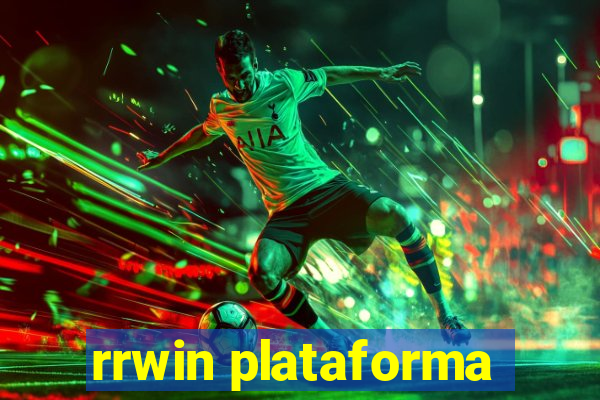 rrwin plataforma